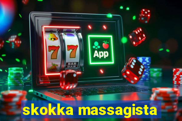 skokka massagista